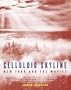 Celluloid Skyline: New York and the Movies