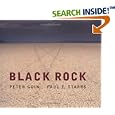 Black Rock by  Paul F. Starrs and Peter Goin