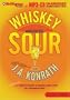 Whiskey Sour (Jacqueline "Jack" Daniels Series)