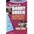 The Legacy of Barry Green: From Redknapp to Roeder, Parlow to Pardew...How West Ham Went from East End Pride to Nationwide