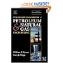 Standard Handbook of Petroleum and Natural Gas Engineering, Second Edition (Complementary Science)