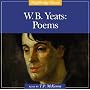 W.B. Yeats: Poems (Highbridge Classics)