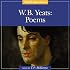 W.B. Yeats: Poems (Highbridge Classics)