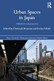 Urban spaces in Japan : cultural and social perspectives