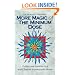 More Magic of the Minimum Dose: Further Case Histories by a World Famous Homoeopathic Doctor