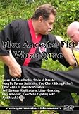 Five Ancestor Fist - Wuzu Quan