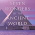 The Seven Wonders of the Ancient World