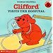Clifford Visits the Hospital (Clifford the Big Red Dog)