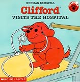 Clifford Visits The Hospital