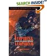 Vampires and Vampirism : Legends from Around the World (Classics of Preternatural History) by  Dudley Wright