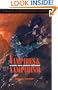 Vampires and Vampirism : Legends from Around the World (Classics of Preternatural History)