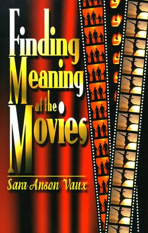 Finding Meaning at the Movies