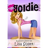 Goldie (A short story from Fairy Tale Flirts!)