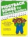 Books : Piggyback Songs for Infants and Toddlers: New Songs Sung to the Tune of Childhood Favorites