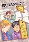 Bully on the Bus (The Decision Is Yours Ser. No.2)