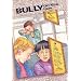 Bully on the Bus (The Decision Is Yours Series No.2)