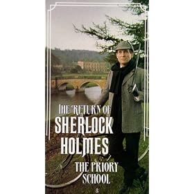 THe Return of Sherlock Holmes: Priory School [VHS]