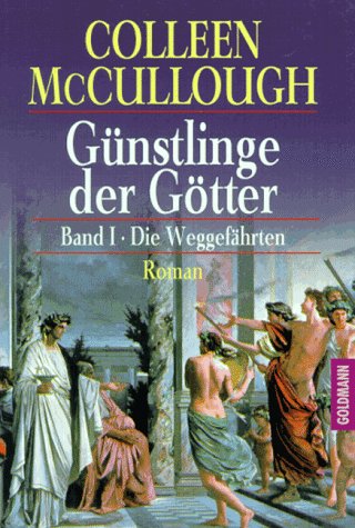 Produkt-Bild: G&uuml;nstlinge der G&ouml;tter 1. Die Weggef&auml;hrten.
