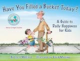 Have You Filled a Bucket Today?