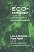 Eco-Efficiency: The Business Link to Sustainable Development