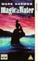 Magic in the Water [VHS]
