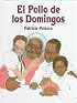 El Pollo De Los Domingos