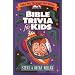 Bible Trivia for Kids (Take Me Through the Bible)