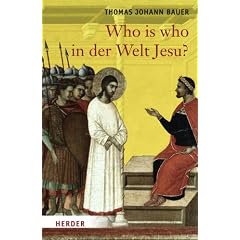 Who is who in der Welt Jesu?