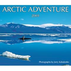 Arctic Adventure Calendar 2004