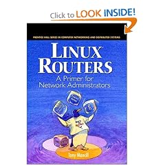 Linux Routers: A Primer For Network Administrators