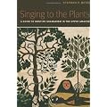 Singing to the Plants: A Guide to Mestizo Shamanism in the Upper Amazon