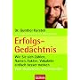 Erfolgs-Ged�chtnis: Wie Sie sich Zahlen, Namen, Fakten, Vokabeln einfach besser merken