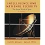 Intelligence and National Security:<br> The Secret World of Spies: An Anthology