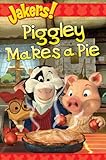 Piggley makes a pie