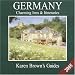 Book Karen Brown's Germany: Charming Inns & Itineraries 2005 (Karen Brown Guides/Distro Line)