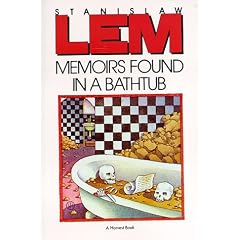 Memoirs Found in a Bathtub