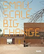 Small Scale, Big Change