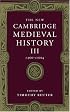 The New Cambridge Medieval History, Vol. 3: c. 900-c. 1024