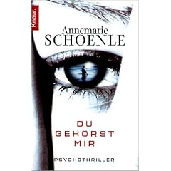 Du geh�rst mir: Psychothriller