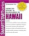Book How to Start a Business in Hawaii (Smartstart Series (Entrepreneur Press).)