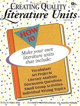 Creating Quality Literature Units: How to Make Your Own Literature Units