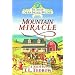 Mountain Miracle (The Days of Laura Ingalls Wilder, Book 6)