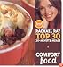 Comfort Food: Rachael Ray Top 30 30-Minute Meals