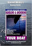 HANDLING AND ANCHORING YOUR BOAT.