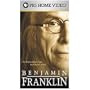 Benjamin Franklin (PBS Home Video) [VHS]
