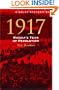 A Brief History of 1917: Russia's Year of Revolution