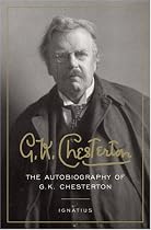 The Autobiography of G.K. Chesterton