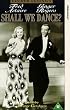 Shall We Dance? [1937] [VHS]
