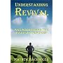 Understanding Revival and Addressing the Issues It&hellip by Mathew John Backholer