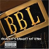 Heaven`s Caught on Fire